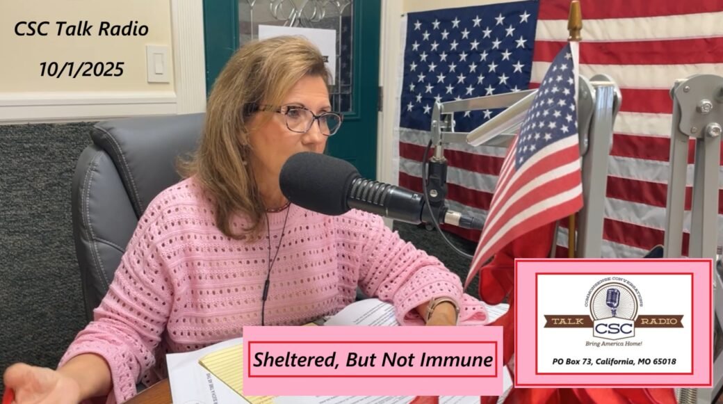 Sheltered, But Not Immune