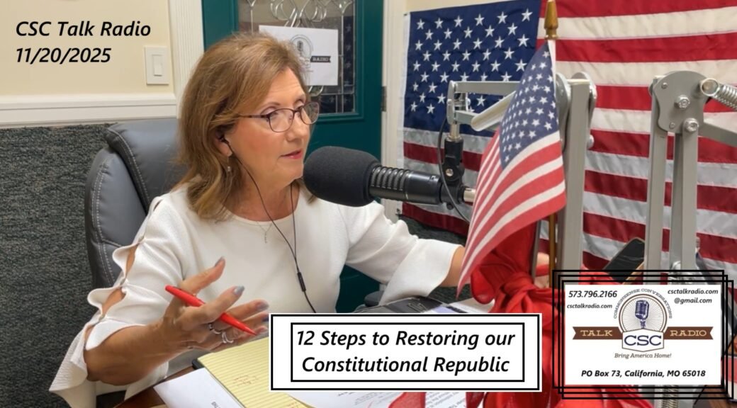 12 Steps to Restoring our Constitutional Republic