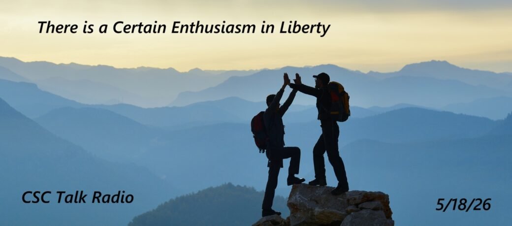 There is a Certain Enthusiasm in LIBERTY