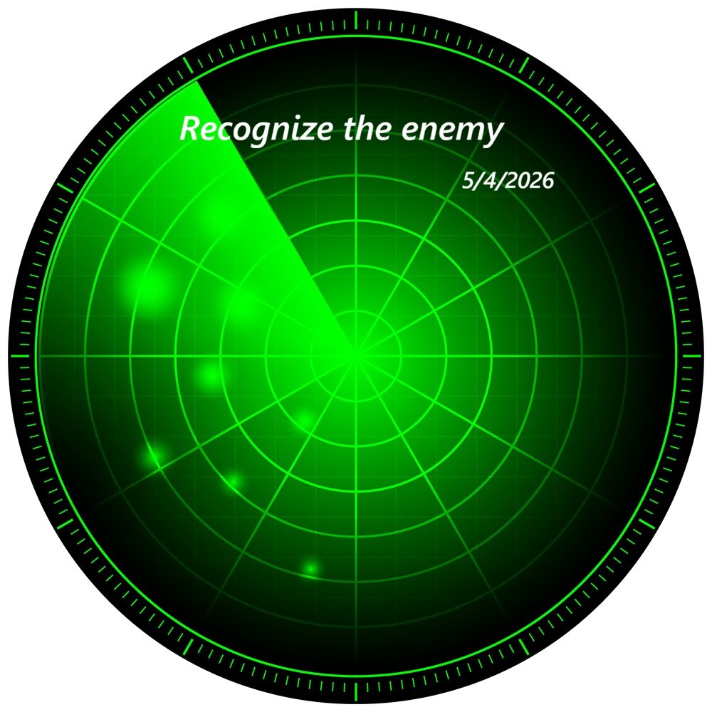 Recognize the Enemy